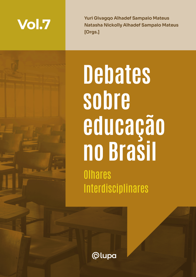 Debates sobre educação no Brasil: olhares interdisciplinares vol. 7