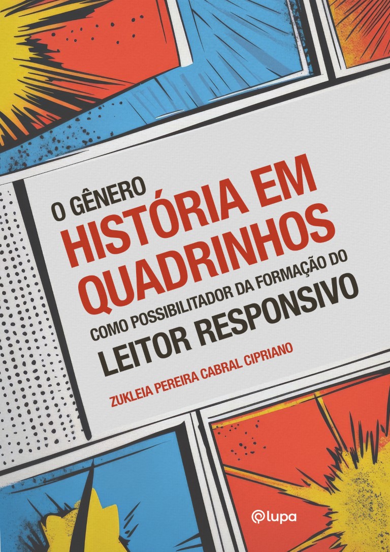 O gênero história em quadrinhos como possibilitador da formação do leitor responsivo