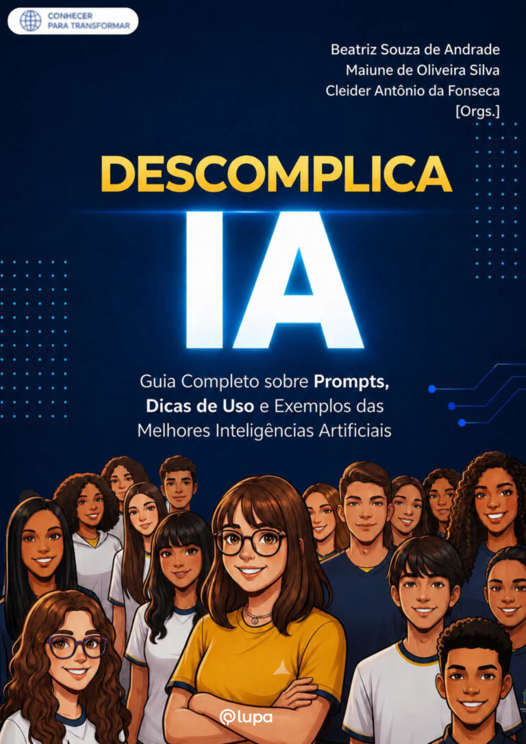 Descomplica IA:  guia completo sobre prompts, dicas de uso e exemplos das melhores inteligências artificiais