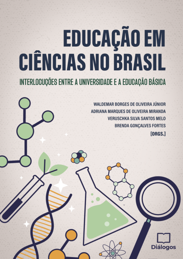 Educação em Ciências no Brasil: interlocuções entre a universidade e a educação básica