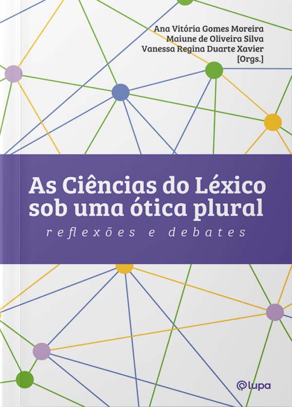 As Ciências do Léxico sob uma ótica plural: reflexões e debates