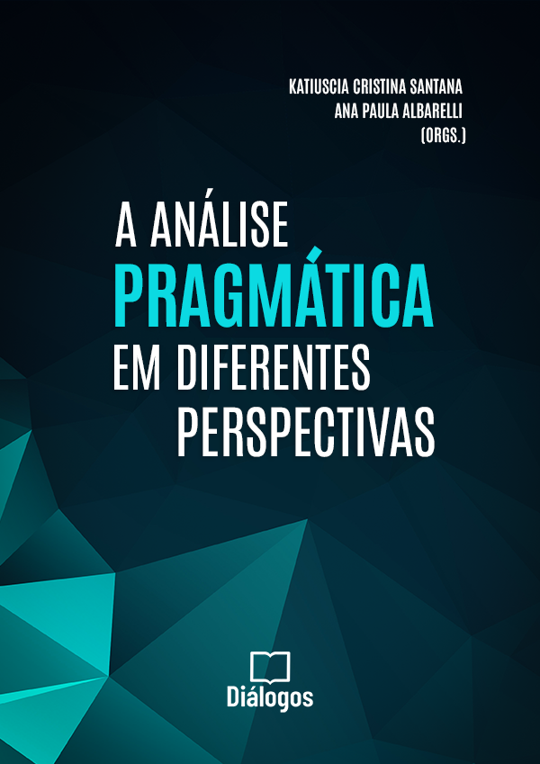 A Análise Pragmática em diferentes perspectivas