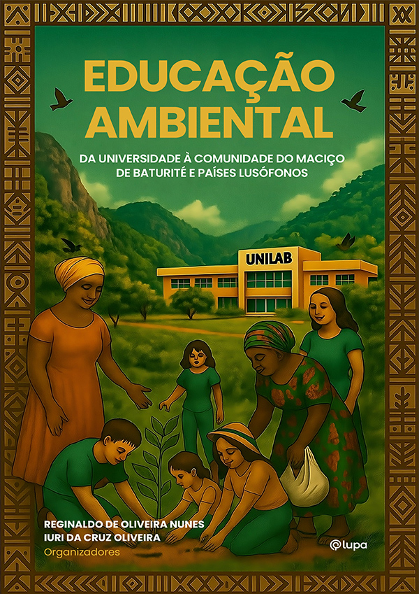Educação Ambiental: da universidade à comunidade do Maciço de Baturité e países lusófonos