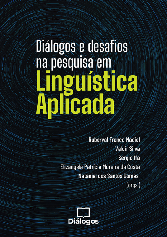 Diálogos e desafios na pesquisa em Linguística Aplicada