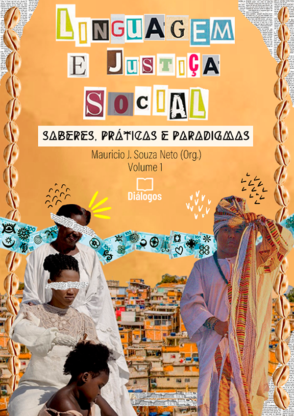 Língua(gem) e justiça social: saberes, práticas e paradigmas v.1