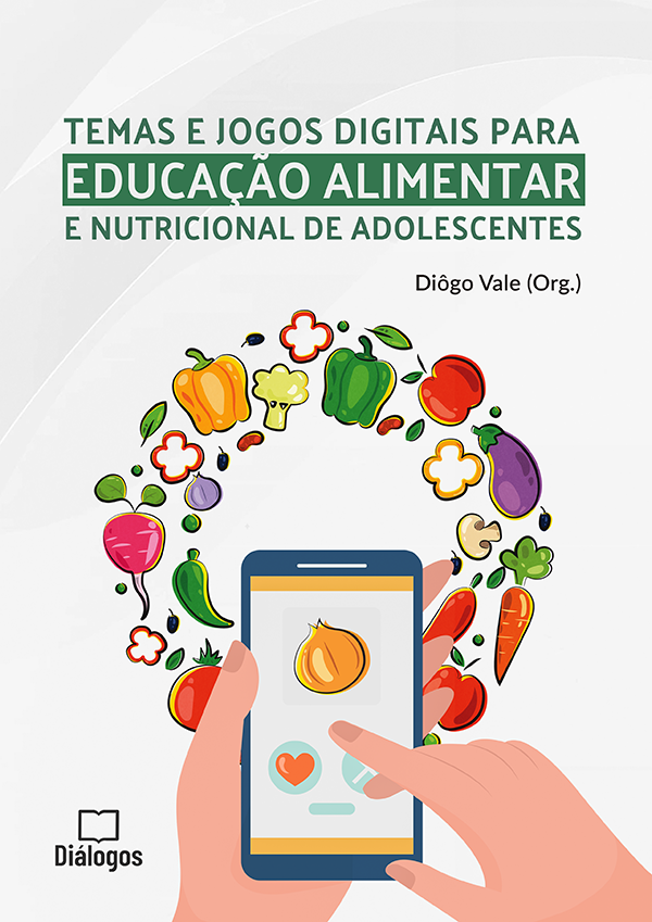 Temas e jogos digitais para educação alimentar e nutricional de adolescentes