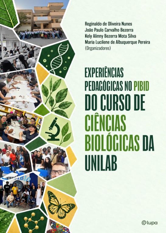 Experiências pedagógicas no Pibid do curso de Ciências Biológicas da Unilab