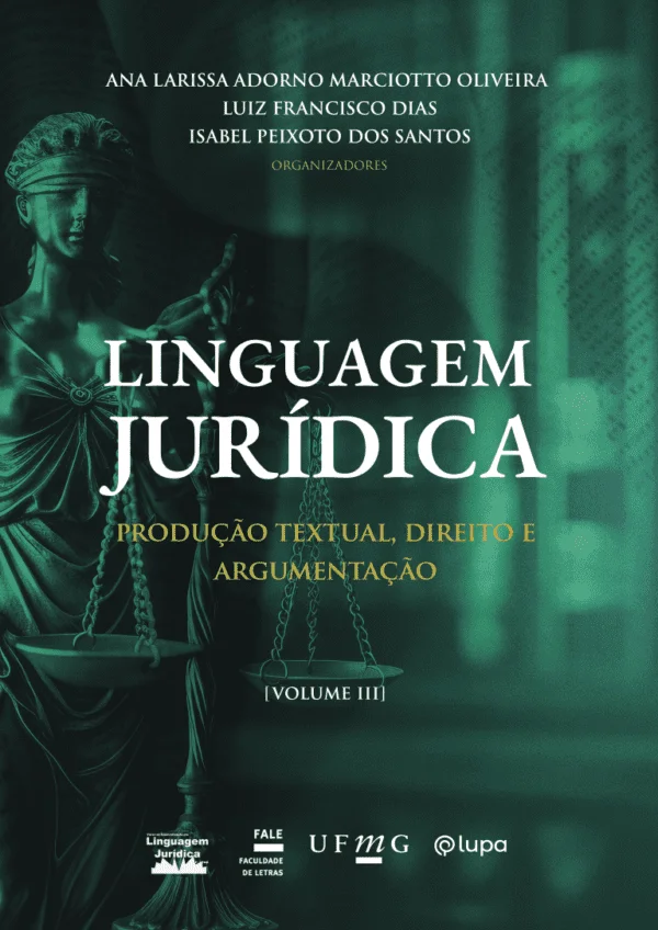 Linguagem jurídica: produção textual, direito e argumentação v.3
